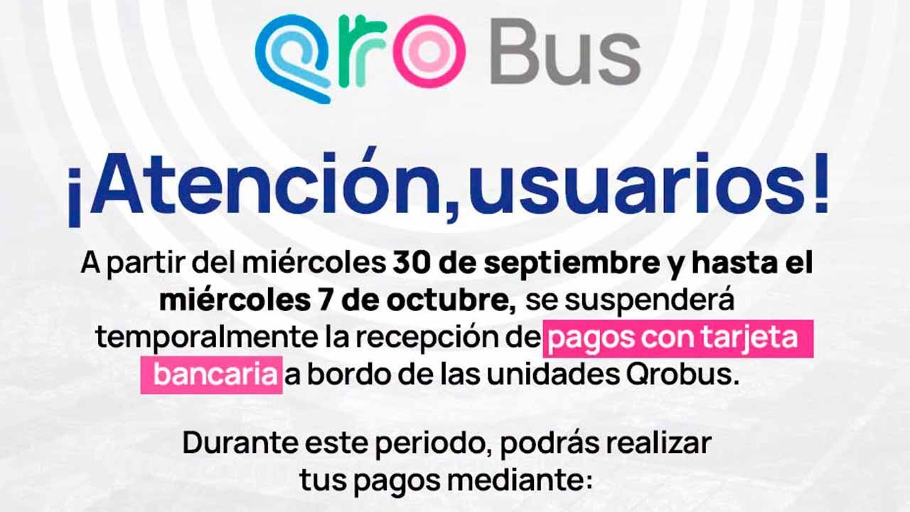 Qrobus suspende pagos con tarjeta bancaria del 30 de septiembre al 7 de octubre